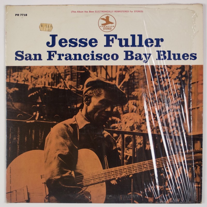 JESSE FULLER: San Francisco Bay Blues US Prestige Shrink Vinyl LP