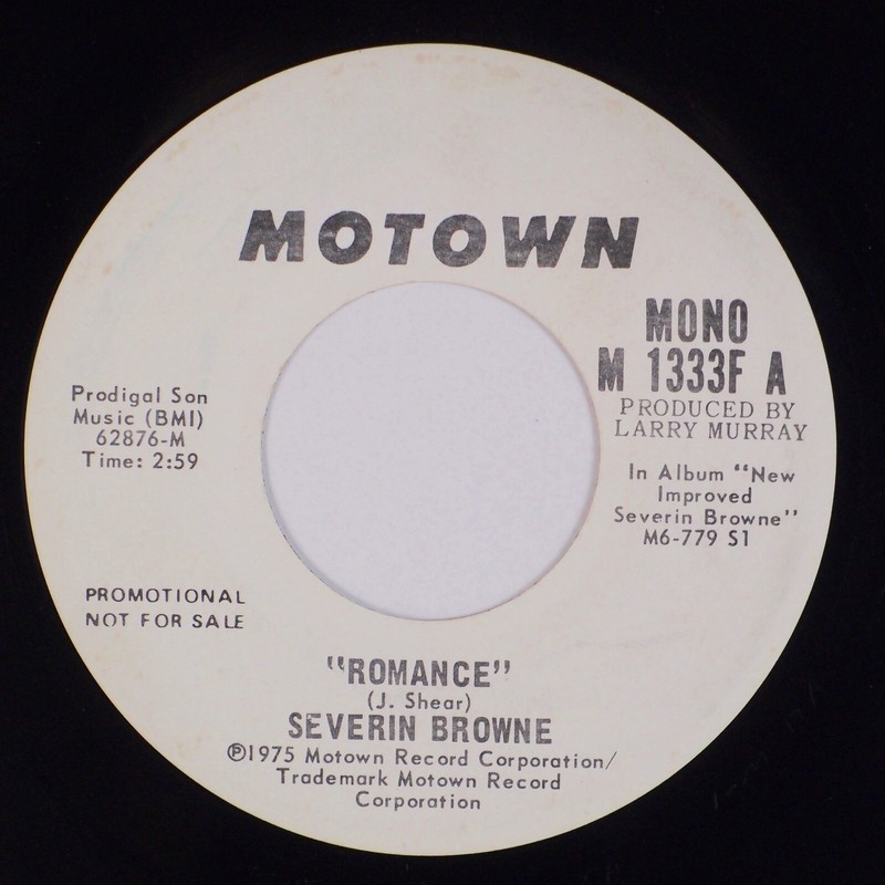 は SEVERIN BROWN: Romance US Motown M 1333F Soul Promo 45 NM