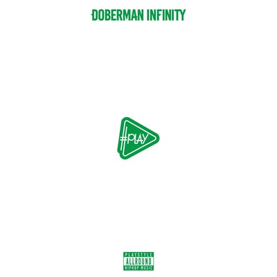 Doberman Infinity #Play (CD) (UK IMPORT)