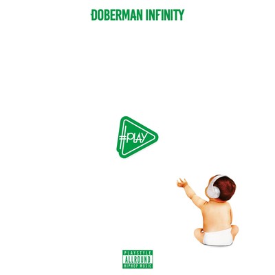 Doberman Infinity #Play (CD) (UK IMPORT)