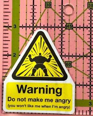 Funny Warning Sticker: WARNING Do Not Make Me Angry - Vinyl Decal Sticker Bomb