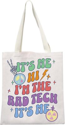 Radiologic Technologists Gift Radiology Technician I m the Rad Tech Tote 