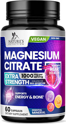 Magnesium Citrate Extra Strength 1000 Mg Chelated for Max Absorption 60 Capsules