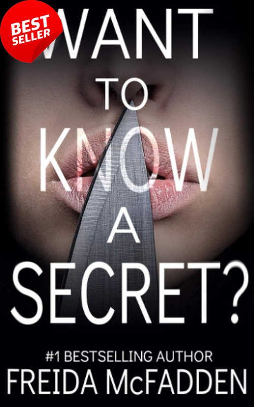 Want to Know a Secret? Psychological Thriller with Shocking Twist