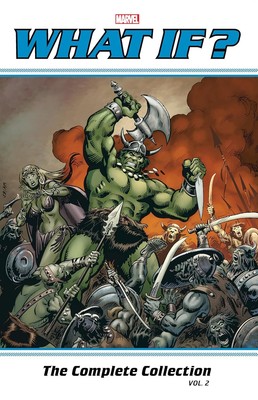 WHAT IF? CLASSIC: THE COMPLETE COLLECTION VOL. 2, Thomas, Roy,Glut, Don,Wolfman,