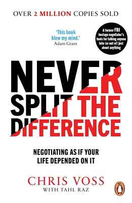 Never Split the Difference(NEW) -By Chris Voss, Paperback,  Free Shipping.......