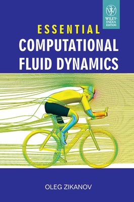 Essential Computational Fluid Dynamics (Paperback) - International Edition