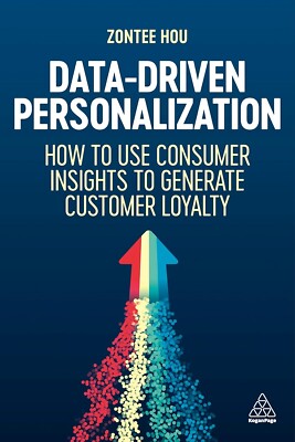 Data-Driven Personalization: How to Use Consumer Insights to Generate...