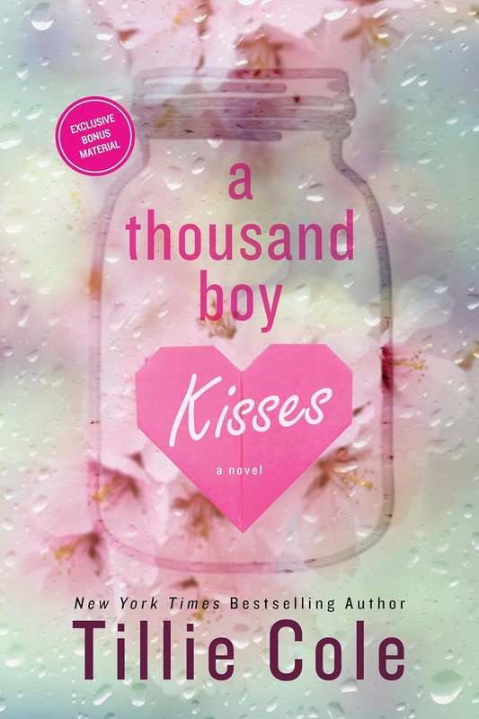 A Thousand Boy Kisses: a Heart-Wrenching Childhood Friends-To-Lovers Romance