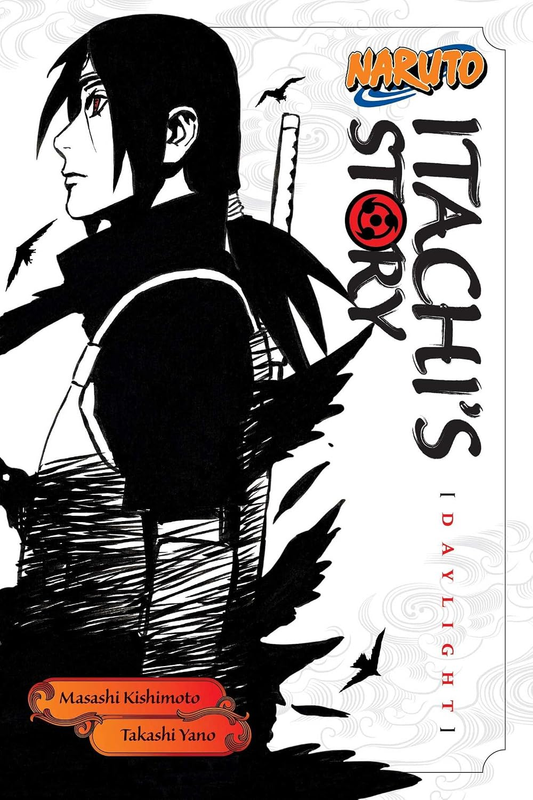 Naruto Itachi'S Story Vol. 1 Daylight