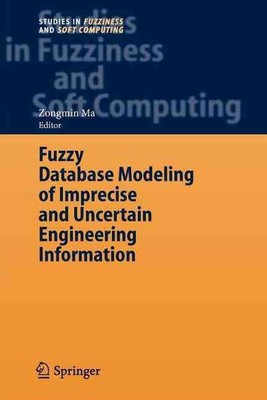 Fuzzy Database Modeling of Imprecise and Uncertain Engineering Information by Zo