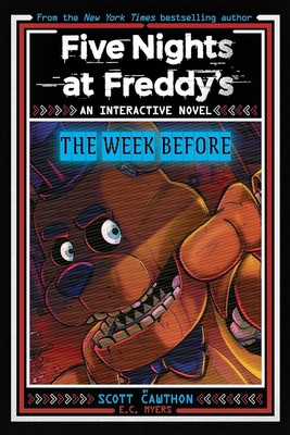 Five Nights at Freddy's: The Week Before, An AFK Book Paperback   2024 by Scott