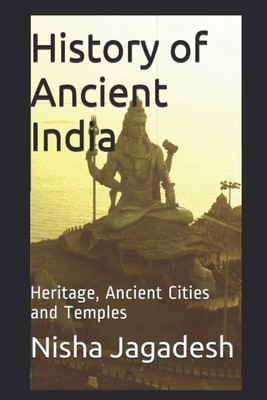 History of Ancient India - from the Puranas: Heritage, Ancient Cities and Temple