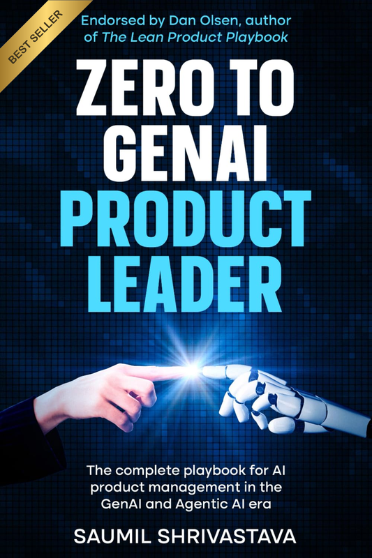 Zero to Genai Product Leader: the Complete Playbook for AI Product Management in