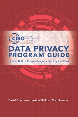 Data Privacy Program Guide: How to Build a Privacy Program that Inspires Trust,