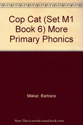 Cop Cat (Set M1 Book 6) More Primary Phonics