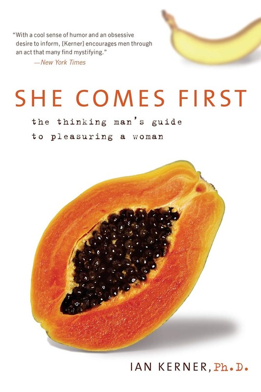 She Comes First *paperback*
