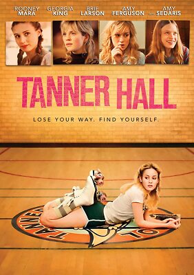 Tanner Hall 2011 Movie DVD NEW Brie Larson Rooney Mara Amy Sedaris Drama Comedy