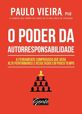 O Poder da Autorresponsabilidade - A ferramenta comprovada - mini