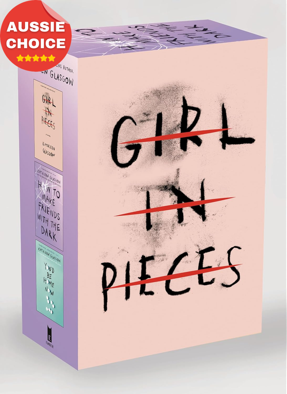 Kathleen Glasgow Boxed Set Girl in Pieces How to Make Friends You'd Be Home Now