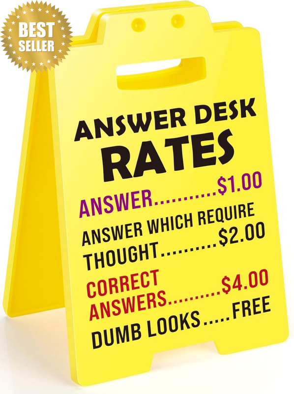 Funny Team Office Gifts - Answer Desk Rates Funny Desk Sign, Gag for Coworker Te