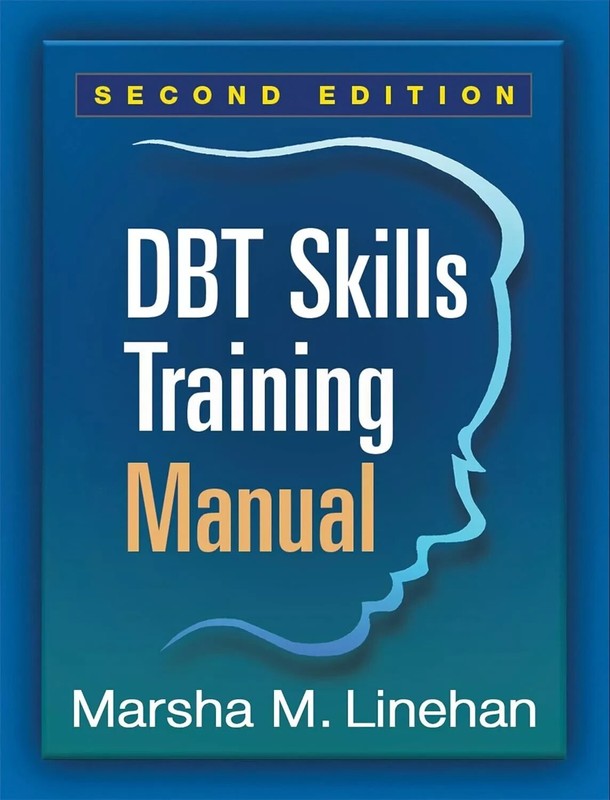 DBT Skills Training Manual Paperback – Illustrated,