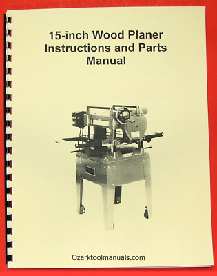 JET/Asian  JWP-15HO 15'' Wood Planer Owners Operator's & Parts Manual 0387
