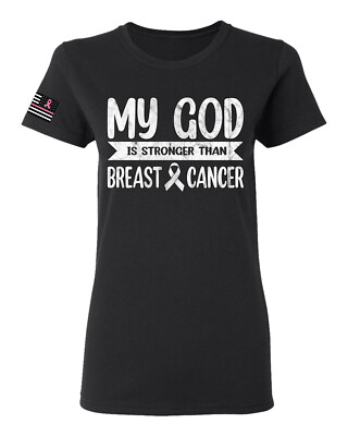 My God Is Stronger Than Breast Cancer White Distressed Women Graphic TShirt