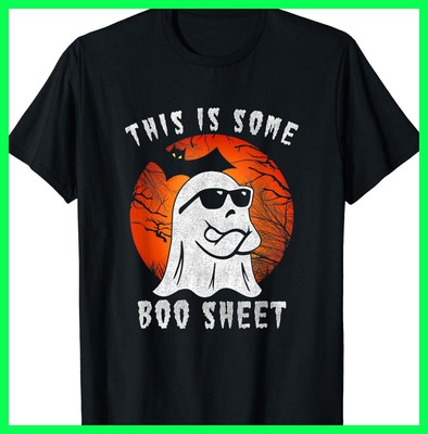 This Is Some Boo Sheet Cool Ghost Funny Halloween Costume T-Shirt S-5XL