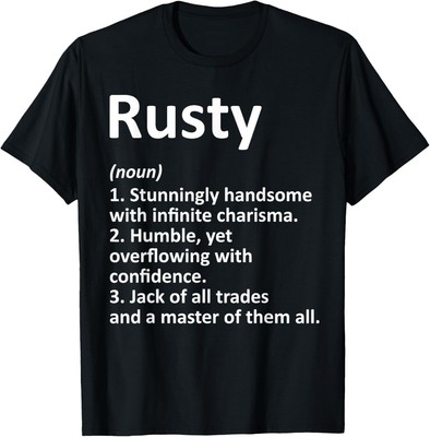 RUSTY Definition Personalized Name Funny Birthday Gift Idea T-Shirt Hoodie