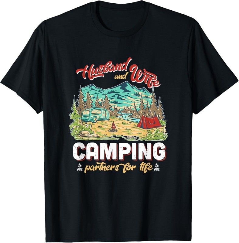 Husband And Wife Camping Partners For Life T-Shirt Hoodie