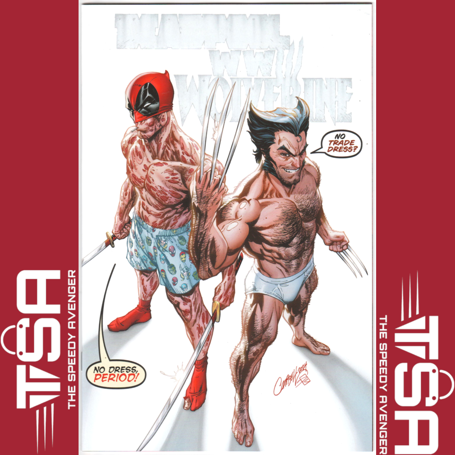 DEADPOOL & WOLVERINE WWIII J. Scott Campbell JSC Undressed Virgin Variant Siege