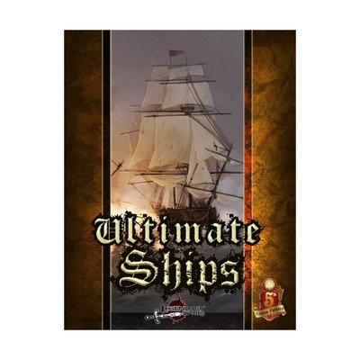 Legendary D&D 5e Ultimate Ships (5E) New