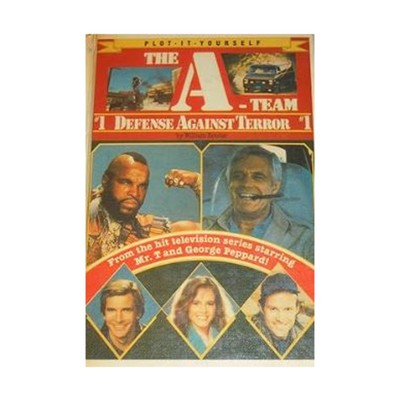 Wanderer Books Plot It Yourself Books A-Team #1 - Defense Against Terror VG+
