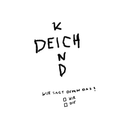 Deichkind Wer Sagt Denn das? (Vinyl)