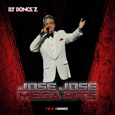 DJ DonCez - Jose Jose Mega Hits