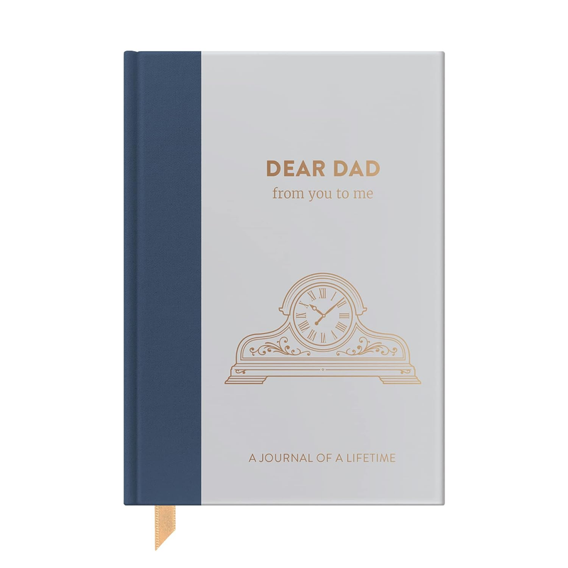 Dear Dad, from You to Me: Guided Memory Journal to Capture Your Father’S Amazing Stories (Timeless Collection): Timeless Edition (Journals of a Lifetime) the New