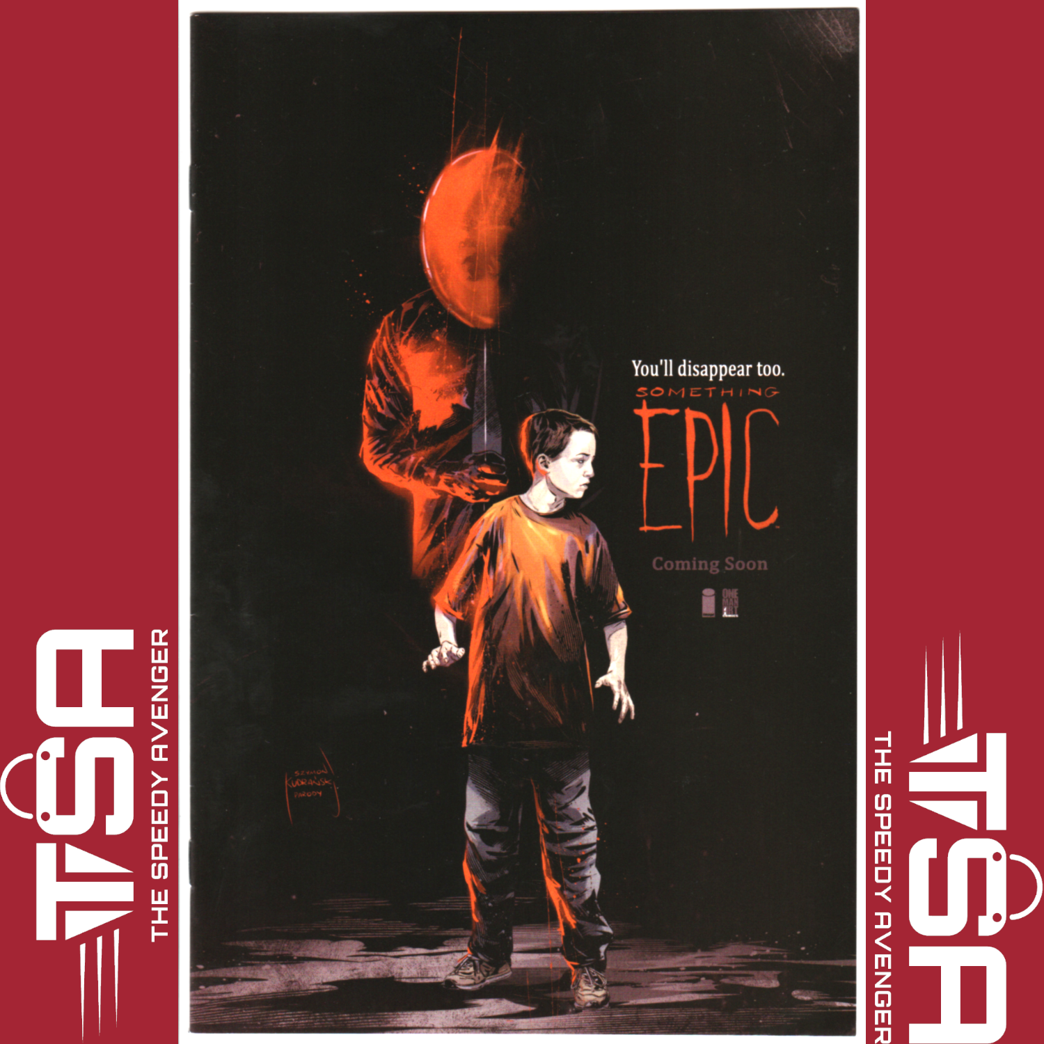 SOMETHING EPIC #6 Szymon Kudranski IT Homage Variant 2023 Image Comics