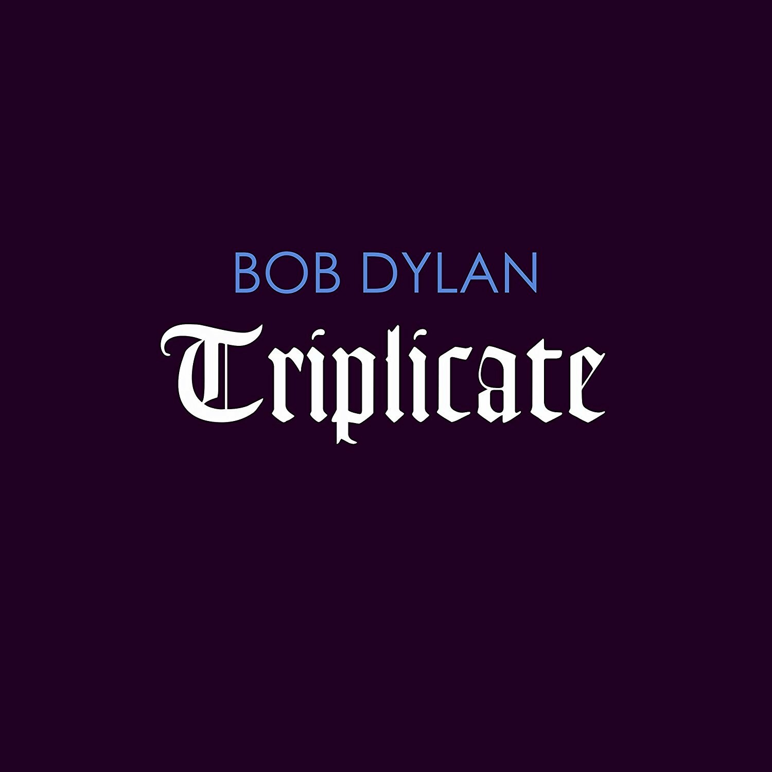 欧3discs LP Bob Dylan Triplicate 88985413501 Columbia, Sony Music /00780 3Discs Lp Bob Dylan Triplicate 88985413501 Columbia Sony