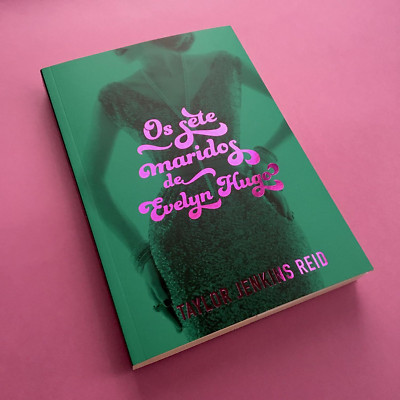 OS SETE MARIDOS DE EVELYN HUGO = Taylor Jenkins Reid MVB AC Brasil LIVRO LACRADO