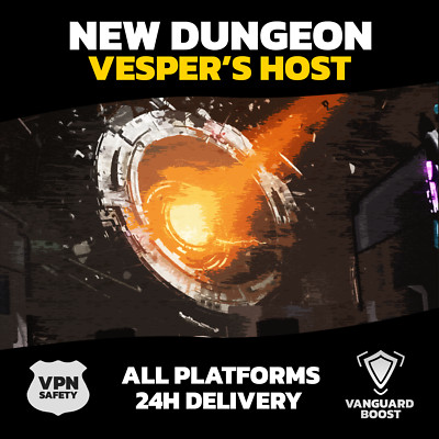 Vesper's Host - New Dungeon - Week 3 - 1 or 3 Characters - PSN, XBOX, PC