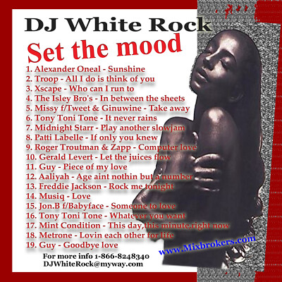 DJ White Rock Set the mood ( R&B classics )