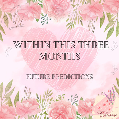 Psychic Reading: Within three monthFuture Predictions- Empath/clairvoyant/Medium