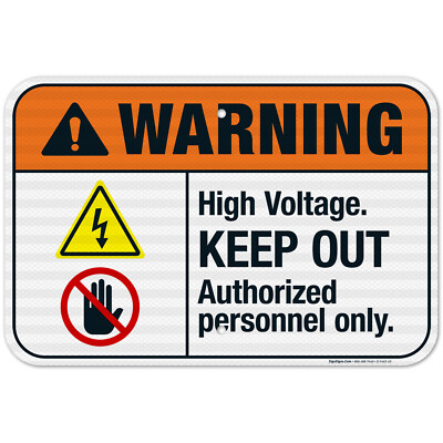 High Voltage Keep Out Authorized Personnel Only Sign, ANSI Warning Sign,