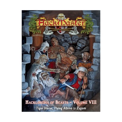 Kenzer HackMaster 4th Ed Hacklopedia of Beasts #8 - Tiger Horse to Zygom EX