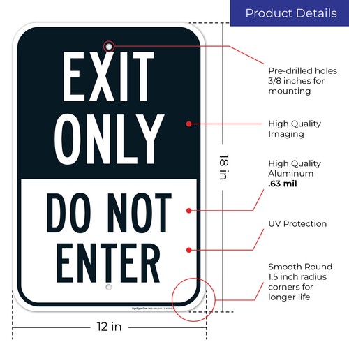 Exit Only Sign, Do Not Enter,