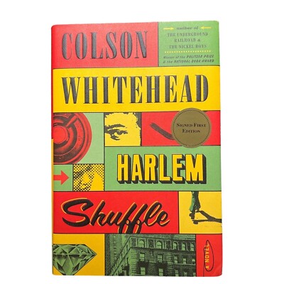 Harlem Shuffle by Colson Whitehead Signed First Edition