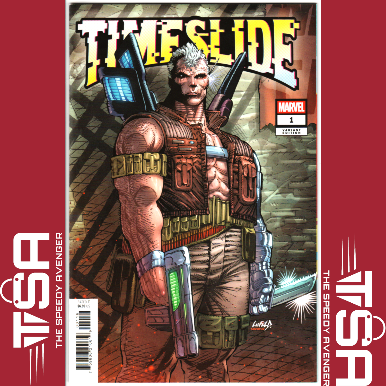 TIMESLIDE #1 Rob Liefeld 1:50 Cable Hidden Gem Incentive Ratio Variant 2025