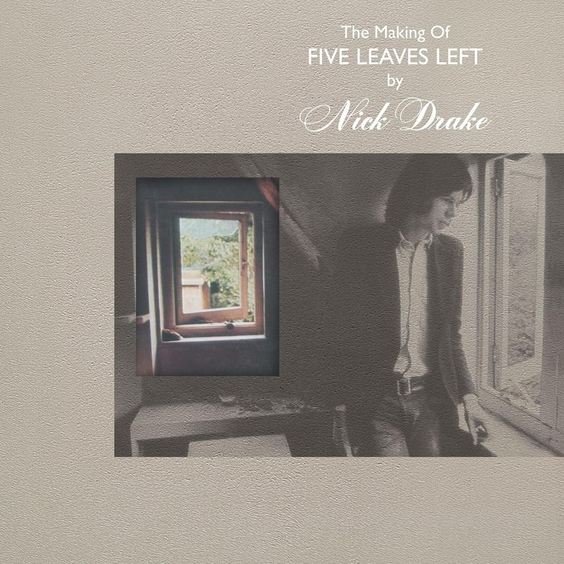 Nick Drake - The Making Of Five Leaves Left [New Vinyl LP]