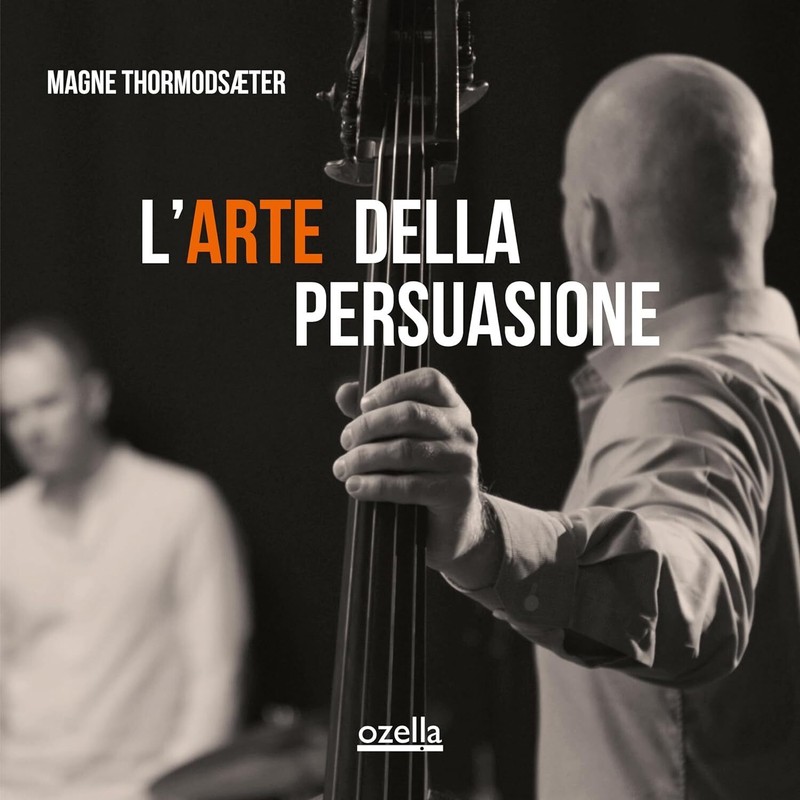 Magne Thormodsaeter L'Arte Della Persuasione (Cd) Album